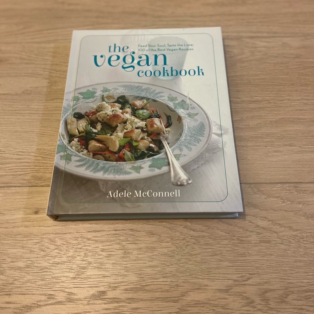 The Vegan Cookbook – 100 of the Best Vegan Recipes by Adele McConnell